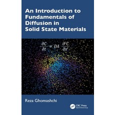 (英文圖書) An Introduction to Fundamentals of Diffusion in Solid State Materials 精裝版, CRC Press, 英文
