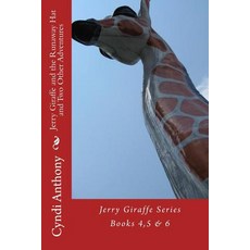 (英文圖書)Jerry Giraffe and the Runaway Hat and Two Other Adventures: The Jerry Giraffe Se... 平裝版, Createspace Independent Pub..., 英文
