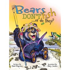 (英文圖書)Bears Don't Fish . . . or do they? 精裝版, Vabella Publishing, 英文