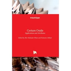 (英文圖書) Cerium Oxide: Applications and Attributes 精裝版, Intechopen, 英文