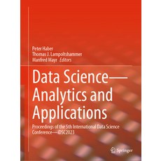(英文圖書) Data Science--Analytics and Applications: Proceedings of the 5th International Data Science C... 平裝版, Springer, 英文