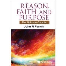 (英文圖書) Reason Faith and Purpose: The Ultimate Gamble 精裝版, Wspc (Europe), 英文