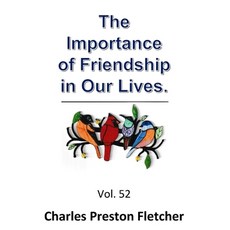 (英文圖書) The Importance of Friendship in Our Lives. 平裝版, Independently Published, 英文