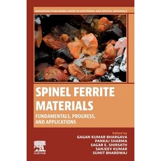 (英文圖書) Spinel Ferrite Materials: Fundamentals Progress and Applications 平裝版, Woodhead Publishing, 英文