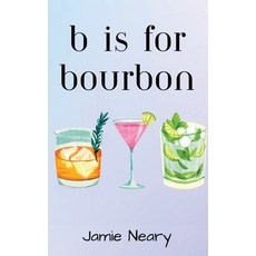 (英文圖書) B is for Bourbon 精裝版, Crafteaze, 英文