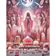 (英文圖書) Spirit Guide Communication through the Art of Divination 平裝版, Independently Published, 英文