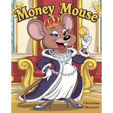(英文圖書)Money Mouse 平裝版, Independently Published, 英文
