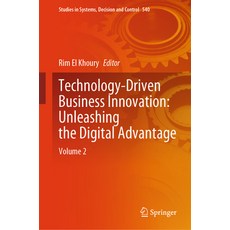 (英文圖書) Technology-Driven Business Innovation: Unleashing the Digital Advantage: Volume 2 精裝版, Springer, 英文