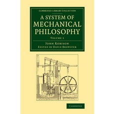 (英文圖書) A System of Mechanical Philosophy 平裝版, Cambridge University Press, 英文
