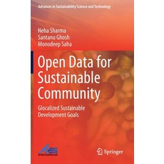 Open Data for Sustainable Community: Glocalized Sustainable Development Goals 精裝版, Springer, 英文