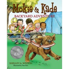 (英文圖書)Mokie & Kade Backyard Adventure 平裝版, Turtle River Productions, LLC, 英文