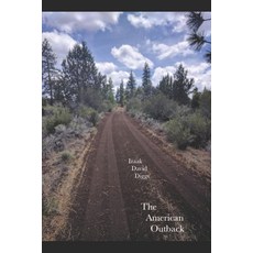 The American Outback: Disappearing is a Young Man's Game 平裝版, Izaak David Diggs, 英文