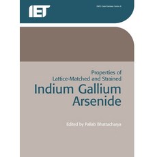 (英文圖書) Properties of Lattice-Matched and Strained Indium Gallium Arsenide 平裝版, Institute of Electrical Eng..., 英文