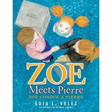 (英文圖書)Zoe Meets Pierre: Zoe conoce a Pierre 平裝版, Palibrio, 英文