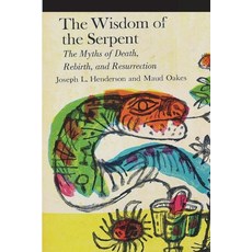 (英文圖書) The Wisdom of the Serpent: The Myths of Death Rebirth and Resurrection 平裝版, Must Have Books, 英文