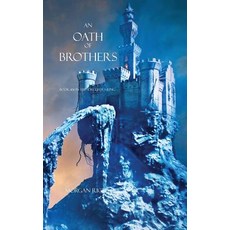 (英文圖書)An Oath of Brothers (Book #14 in the Sorcerer's Ring) 平裝版, Morgan Rice, 英文