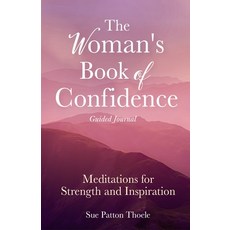 The Woman's Book of Confidence Guided Journal: Meditations for Strength and Inspiration 平裝版, Conari Press, 英文