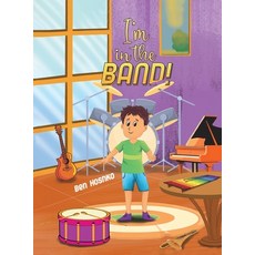 (英文圖書)I'm in the Band! 精裝版, Austin Macauley, 英文