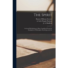 (英文圖書) The Spirit: God and His Relation to Man Considered From the Standpoint of Philosophy Psycho... 精裝版, Legare Street Press, 英文