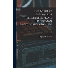 (英文圖書) The Popular Mechanics Illustrated Home Handyman Encyclopedia & Guide; 6 精裝版, Hassell Street Press, 英文
