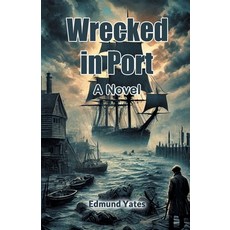 (英文圖書) Wrecked in Port A Novel 平裝版, Double 9 Books, 英文