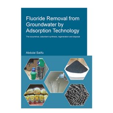 Fluoride Removal from Groundwater by Adsorption Technology 精裝版, CRC Press, 英文