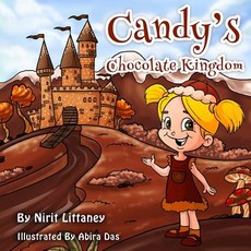 (英文圖書)Candy's Chocolate Kingdom 平裝版, Createspace Independent Pub..., 英文