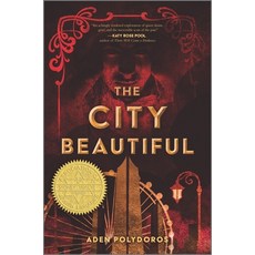 The City Beautiful 精裝版, Inkyard Press, 英文