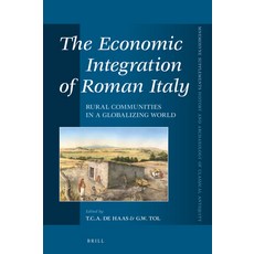 (英文圖書) The Economic Integration of Roman Italy: Rural Communities in a Globalising World 精裝版, Brill, 英文