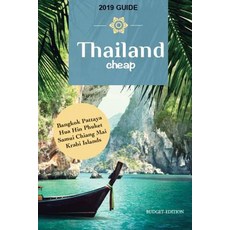 (英文圖書) Thailand Cheap: The Alternative Guide Budget Travel in Bangkok Chiang Mai Phu... 平裝版, Independently Published, 英文