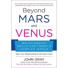 Beyond Mars and Venus: Relationship Skills for Today's Complex World 平裝版, Benbella Books, 英文