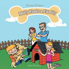 (英文圖書) Molly Finds a Family 平裝版, Authorhouse, 英文
