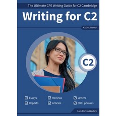 (英文圖書) Writing C2: The Ultimate CPE Writing Guide for C2 Cambridge 平裝版, Kse Academy, 英文