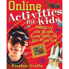 (英文圖書)Online Activities for Kids: Projects for School Extra Credit or Just Plain Fun! 平裝版, Wiley, 英文