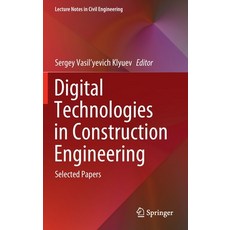 (英文圖書) Digital Technologies in Construction Engineering: Selected Papers 精裝版, Springer, 英文