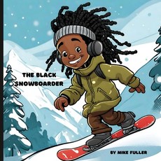 (英文圖書)The Black Snowboarder 平裝版, Michael Fuller, 英文