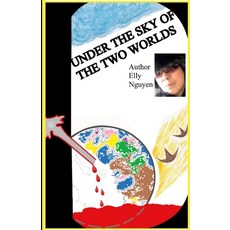 (英文圖書) Under the Sky of the Two Worlds 平裝版, Lulu.com, 英文