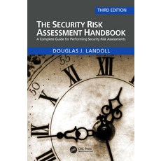 (英文圖書) The Security Risk Assessment Handbook: A Complete Guide for Performing Security Risk Assessments 精裝版, CRC Press, 英文