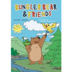 (英文圖書)Bungler Bear & Friends 平裝版, FriesenPress, 英文