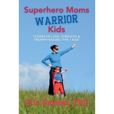 (英文圖書) Superhero Moms Warrior Kids 平裝版, Bravery Books, 英文