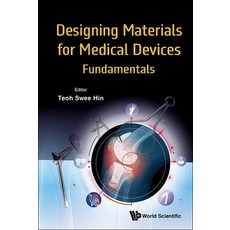 (英文圖書) Designing Materials for Medical Devices: Fundamentals 精裝版, World Scientific Publishing..., 英文