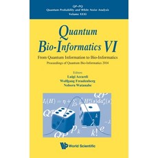 Quantum Bio-Informatics VI: From Quantum Information to Bio-Informatics - Proceedings of Quantum Bio... 精裝版, World Scientific Publishing Company, 英文