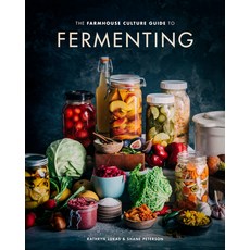 The Farmhouse Culture Guide to Fermenting: Crafting Live-Cultured Foods and Drinks with 100 Recipes ... 精裝版, Ten Speed Press, 英文