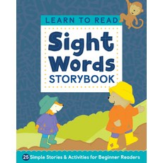 Learn to Read: Sight Words Storybook: 25 Simple Stories & Activities for Beginner Readers 平裝版, Rockridge Press, 英文