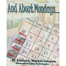 (英文圖書)And About Monday... 平裝版, Qui Docet Discit Publishing, 英文