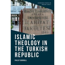 Islamic Theology in the Turkish Republic 精裝版, Edinburgh University Press, 英文