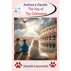 (英文圖書)Andrea e Davide: The Key of The Colosseum 平裝版, Independently Published, 英文