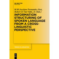 (英文圖書) Information Structuring of Spoken Language from a Cross-Linguistic Perspective 精裝版, Walter de Gruyter, 英文