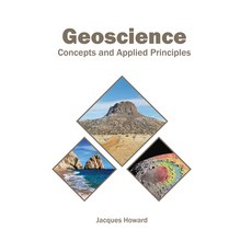 (英文圖書) Geoscience: Concepts and Applied Principles 精裝版, Syrawood Publishing House, 英文