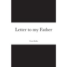 (英文圖書) Letter to my Father 平裝版, Lulu.com, 英文